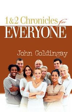 portada 1 and 2 chronicles for everyone (en Inglés)