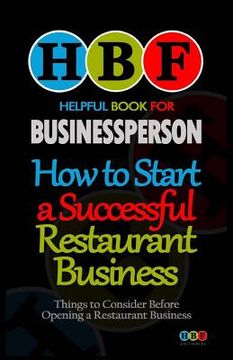 portada How to Start a Successful Restaurant Business: Things to Consider Before a Restaurant Business