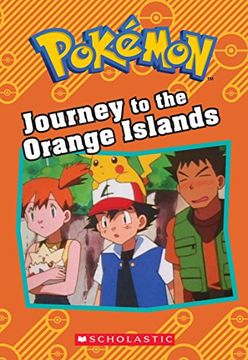 portada Journey to the Orange Islands (Pokémon: Chapter Book)