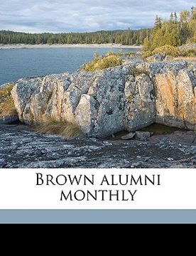 portada brown alumni monthly volume vol. 7 no. 10 (en Inglés)
