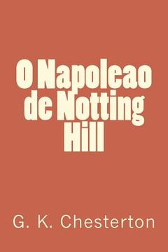 portada O Napoleao de Notting Hill