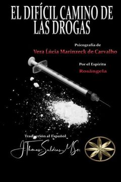 portada El Dificil Camino de las Drogas (in Spanish)