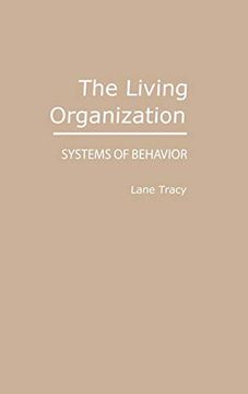 portada The Living Organization: Systems of Behavior (en Inglés)