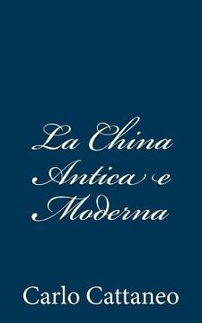 portada La China Antica e Moderna (in Italian)