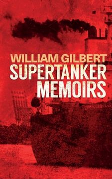 portada Supertanker Memoirs (in English)