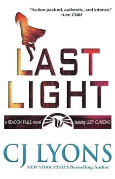 portada Last Light: A Beacon Falls Novel, featuring Lucy Guardino (Beacon Falls Mysteries) (Volume 1)