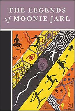 portada The Legends of Moonie Jarl (en Inglés)