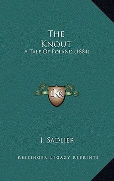 portada the knout: a tale of poland (1884) (en Inglés)