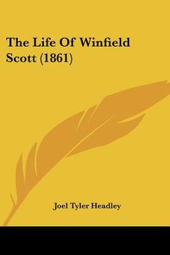 portada the life of winfield scott (1861)