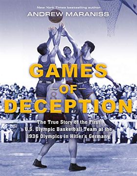 portada Games of Deception: The True Story of the First U. St Olympic Basketball Team at the 1936 Olympics in Hitler'S Germany