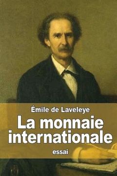 portada La monnaie internationale (en Francés)