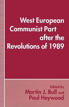 portada West European Communist Parties After the Revolutions of 1989 (en Inglés)