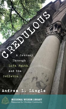 portada Credulous (Missional Wisdom Library: Resources for Christian Community) (in English)