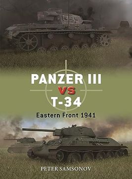 portada Panzer III Vs T-34: Eastern Front 1941 (en Inglés)