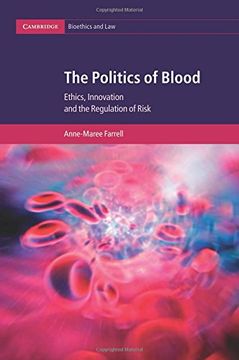 portada The Politics of Blood (Cambridge Bioethics and Law) (en Inglés)