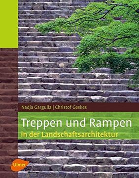 portada Treppen und Rampen in der Landschaftsarchitektur (en Alemán)