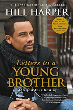 portada Letters to a Young Brother: Manifest Your Destiny (en Inglés)
