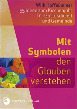 portada Mit Symbolen den Glauben Verstehen (en Alemán)