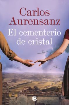 portada El Cementerio de Cristal (in Spanish)
