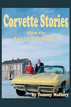 portada corvette stories from the backbone of america (en Inglés)