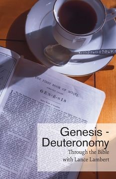 portada Through the Bible with Lance Lambert: Genesis - Deuteronomy (en Inglés)