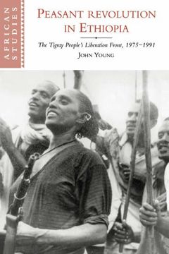 portada Peasant Revolution in Ethiopia: The Tigray People's Liberation Front, 1975-1991 (African Studies) (en Inglés)