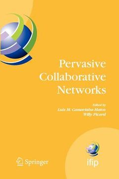 portada pervasive collaborative networks: ifip tc 5 wg 5.5 ninth working conference on virtual enterprises, september 8-10, 2008, poznan, poland (en Inglés)