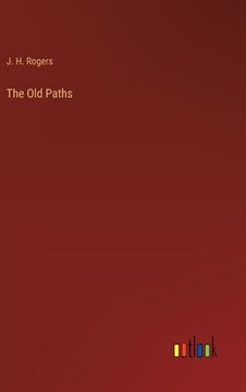 portada The Old Paths (en Inglés)