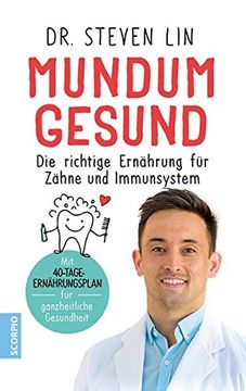 portada Mundum Gesund: Die Richtige Ernährung für Zähne und Immunsystem / mit 40-Tage-Ernährungsplan für Ganzheitliche Gesundheit (en Alemán)