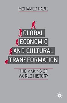 portada Global Economic and Cultural Transformation: The Making of History