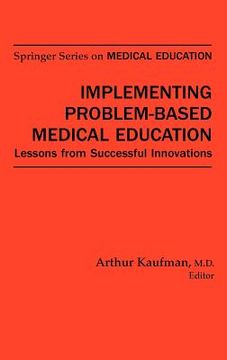 portada implementing problem-based medical education: a practitioner's guide to comparative treatments (in English)