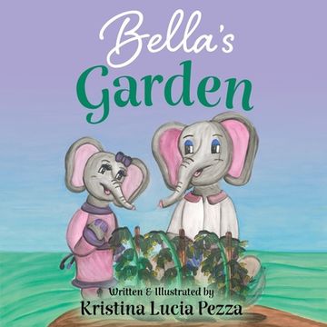 portada Bella's Garden: The Bella Lucia Series, Book 8 (en Inglés)