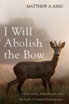 portada I Will Abolish the Bow (en Inglés)