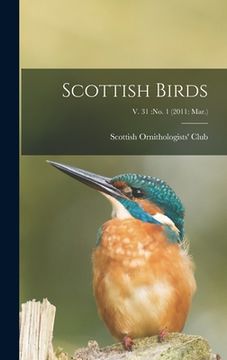 portada Scottish Birds; v. 31: no. 1 (2011: Mar.) (en Inglés)