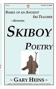 portada rimes of an ancient ski teacher--heinsian skiboy poetry (en Inglés)