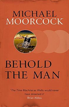portada Behold the man [Paperback] Michael Moorcock (en Inglés)