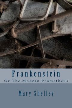 portada Frankenstein: Or The Modern Prometheus (en Inglés)