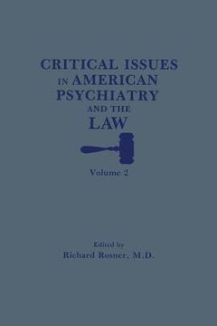 portada Critical Issues in American Psychiatry and the Law (en Inglés)