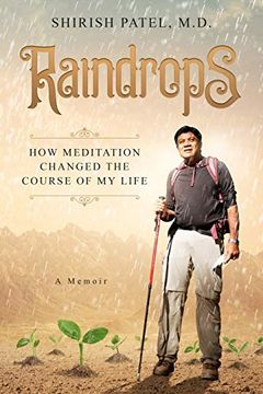 portada Raindrops: How Meditation Changed the Course of my Life (en Inglés)