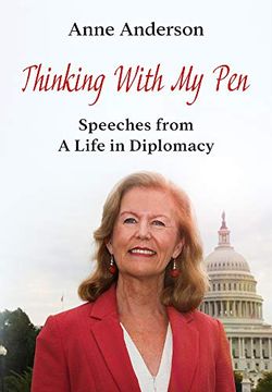 portada Thinking With my Pen: Speeches From a Life in Diplomacy (en Inglés)
