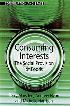 portada consuming interests: the social provision of foods (in English)
