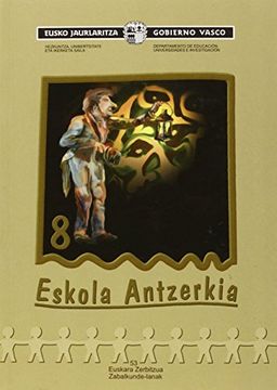 portada Eskola Antzerkia 8 (Zabalkunde) (en Euskera)