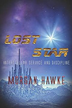portada Lost Star (Interstellar Service and Discipline) (in English)