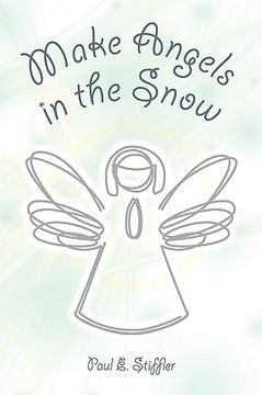 portada make angels in the snow (in English)