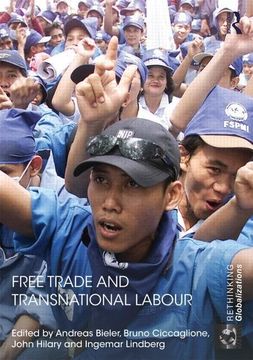portada Free Trade and Transnational Labour (en Inglés)