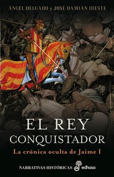 portada El rey Conquistador: La Cronica Oculta de Jaime i