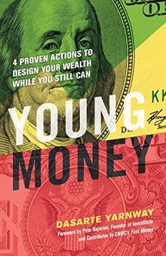 portada Young Money: 4 Proven Actions to Design Your Wealth While you Still can (en Inglés)