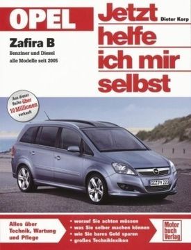 portada Opel Zafira Benziner und Diesel alle Modelle seit 2005. Jetzt helfe ich mir selbst (en Alemán)