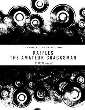 portada Raffles: The Amateur Cracksman (en Inglés)