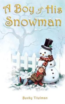 portada A Boy and His Snowman (en Inglés)